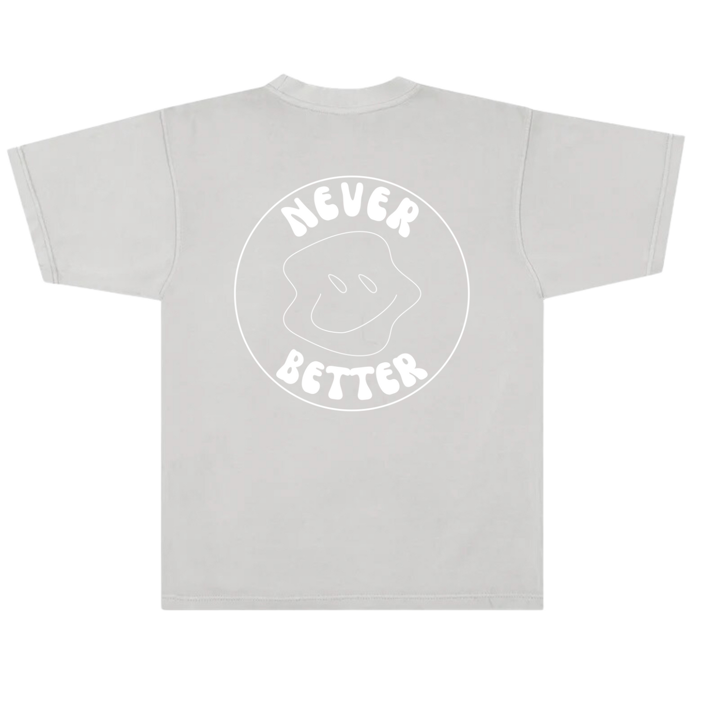 Never Better Tee | Cement